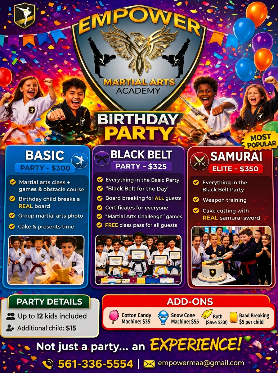 Empower Martial Arts Academy Birthday Party flyer — Basic, Black Belt and Samurai Elite party packages